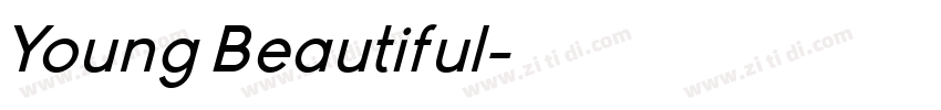 Young Beautiful字体转换
